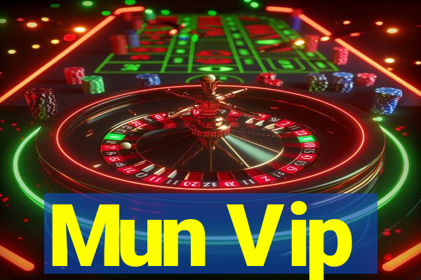 Mun Vip