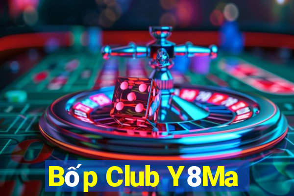 Bốp Club Y8Ma