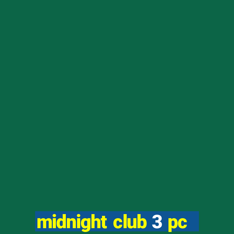 midnight club 3 pc