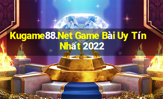 Kugame88.Net Game Bài Uy Tín Nhất 2022