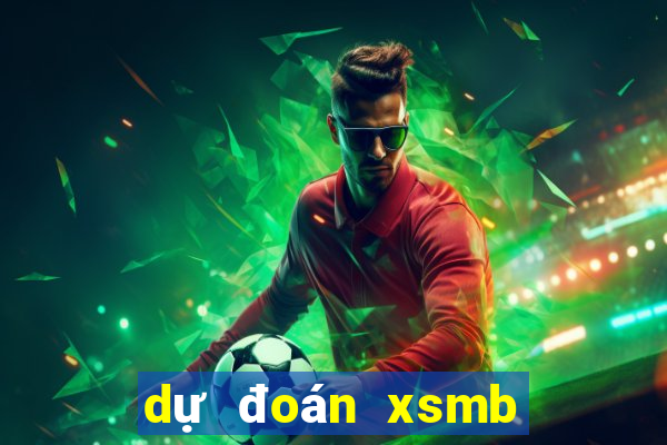 dự đoán xsmb đại việt