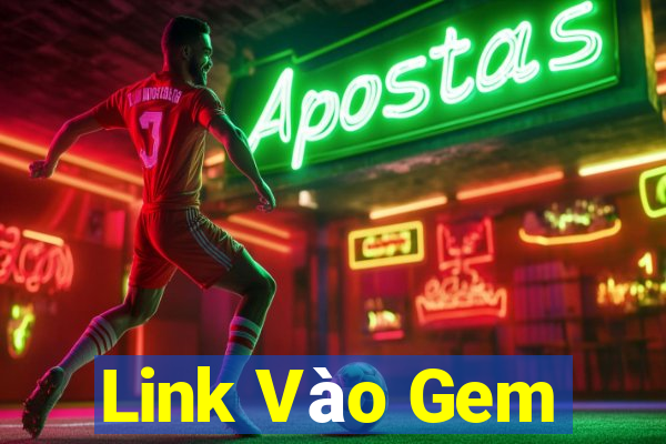 Link Vào Gem