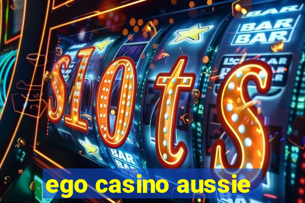 ego casino aussie