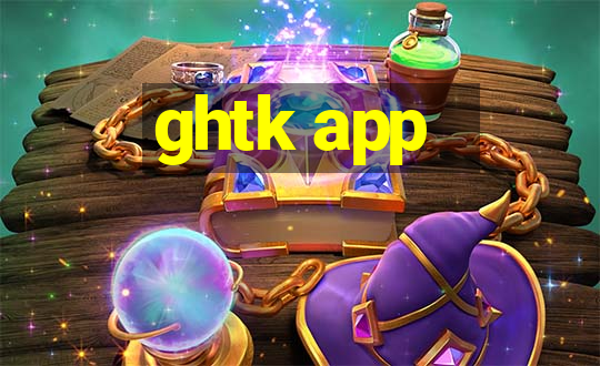 ghtk app