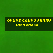 online casino philippines gcash