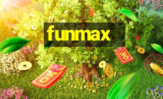 funmax