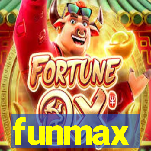 funmax