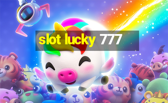 slot lucky 777