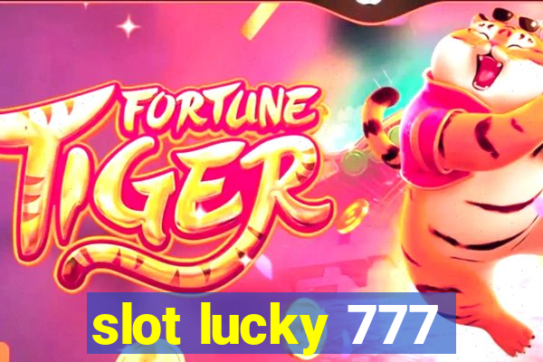 slot lucky 777