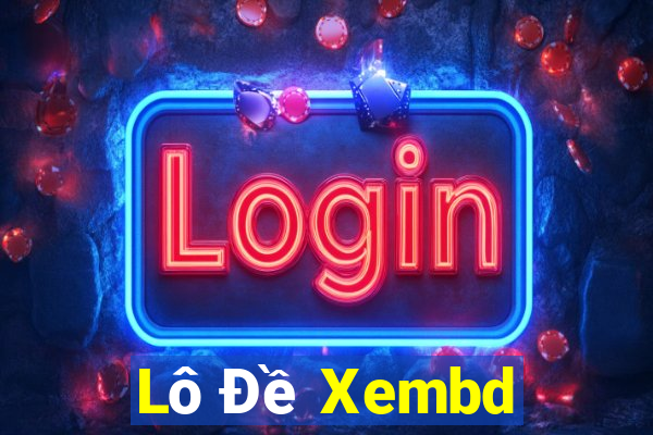 Lô Đề Xembd