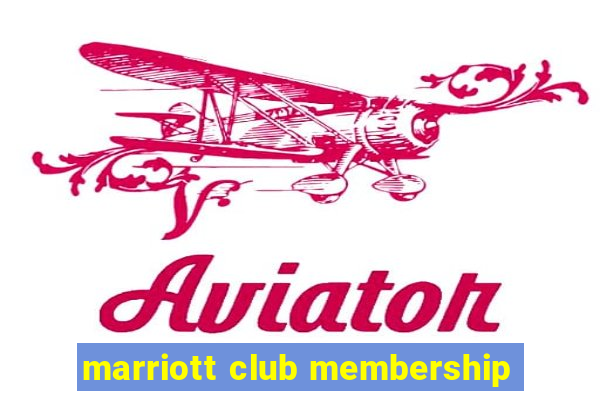 marriott club membership