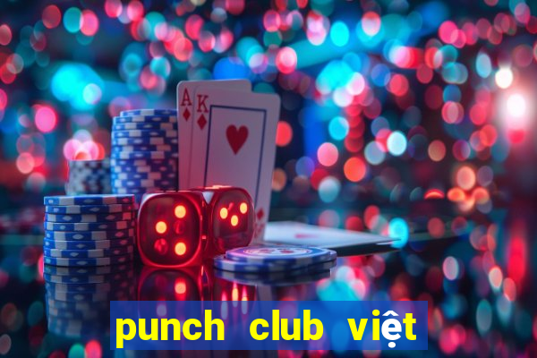 punch club việt hóa android