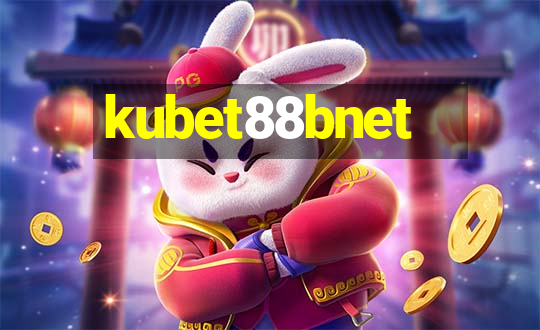 kubet88bnet