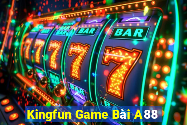 Kingfun Game Bài A88