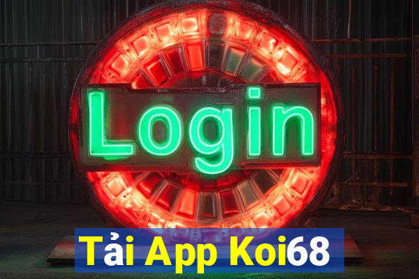 Tải App Koi68