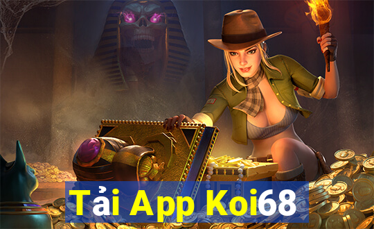 Tải App Koi68