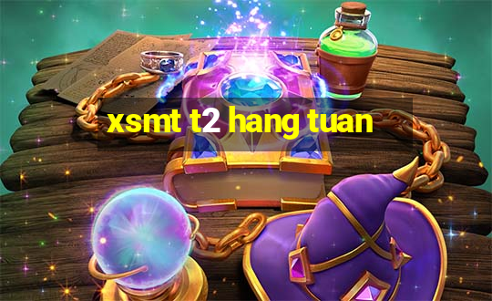 xsmt t2 hang tuan