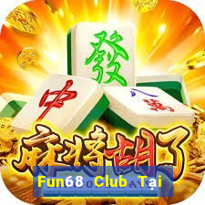 Fun68 Club Tại Game Bài B52