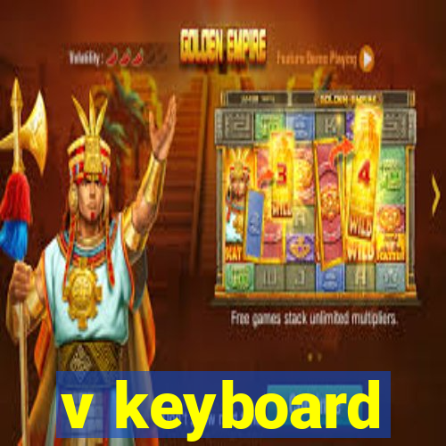 v keyboard