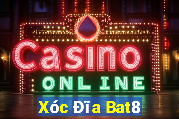 Xóc Đĩa Bat8