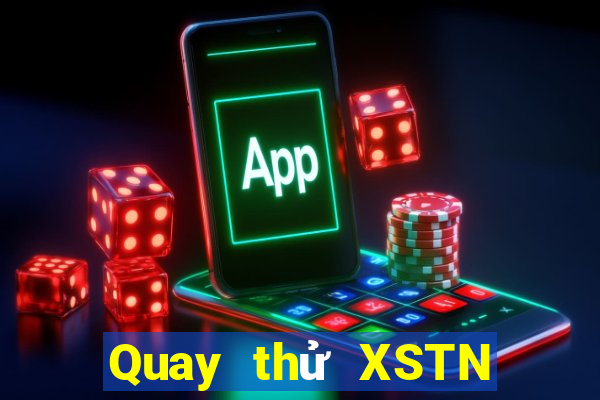 Quay thử XSTN ngày thứ sáu