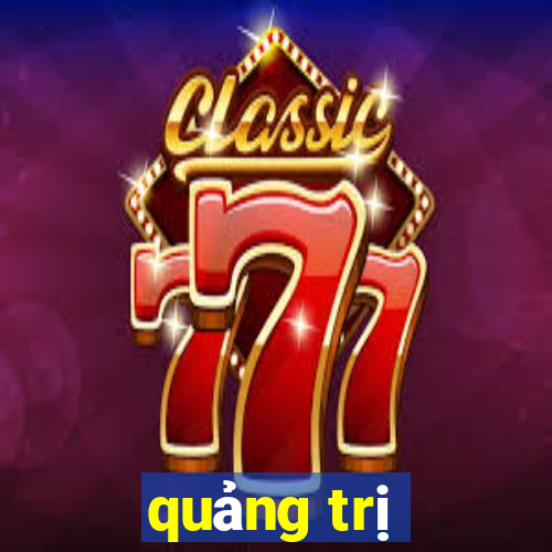 quảng trị