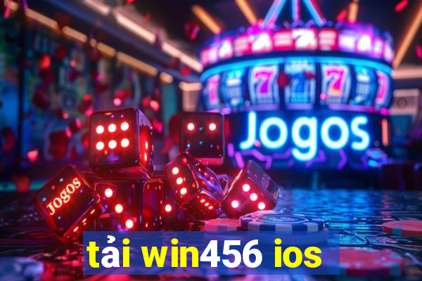 tải win456 ios