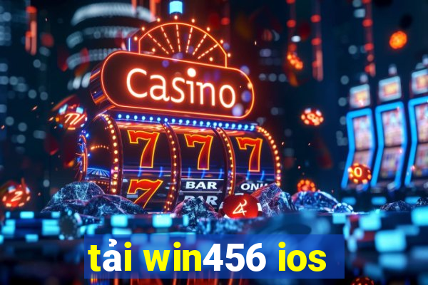 tải win456 ios