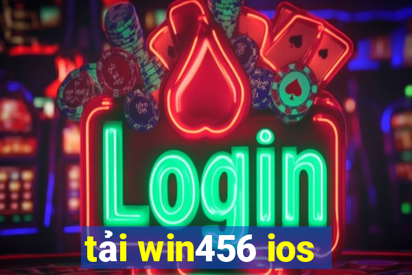 tải win456 ios