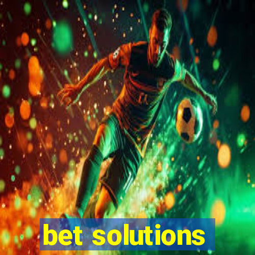 bet solutions