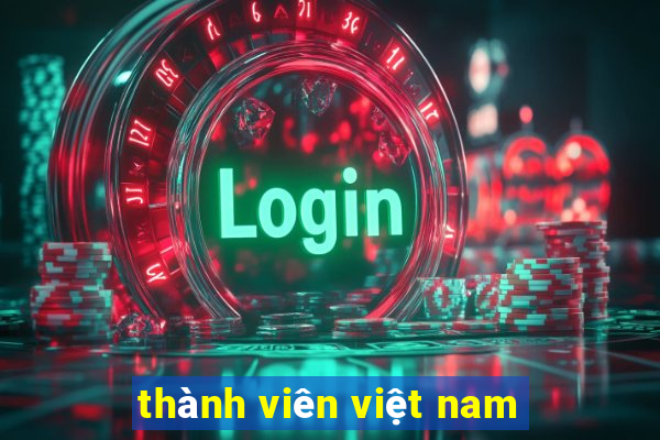 thành viên việt nam