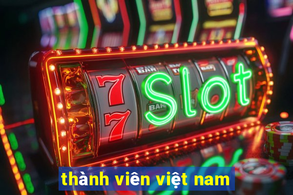 thành viên việt nam