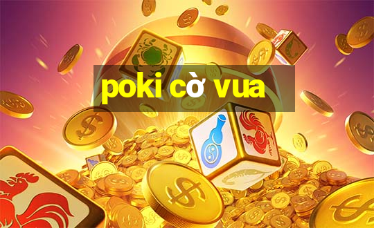 poki cờ vua