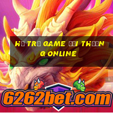 hỗ trợ game đổi thưởng online