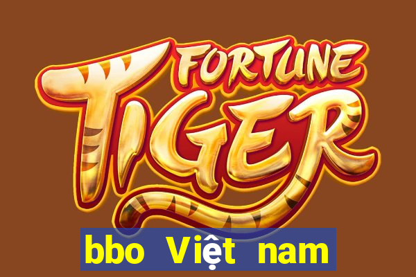 bbo Việt nam mới nhất ấn bản