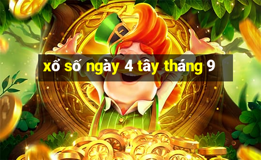 xổ số ngày 4 tây tháng 9