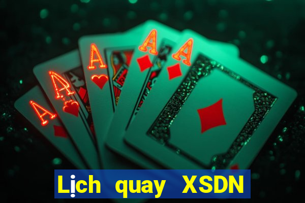 Lịch quay XSDN ngày 17