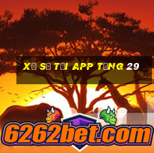 Xổ số tải app tặng 29