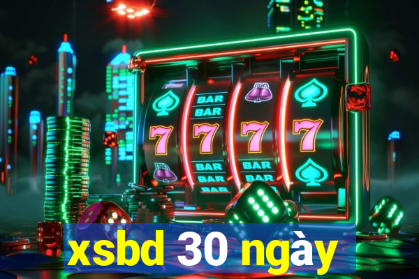 xsbd 30 ngày