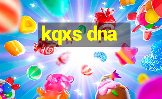 kqxs dna