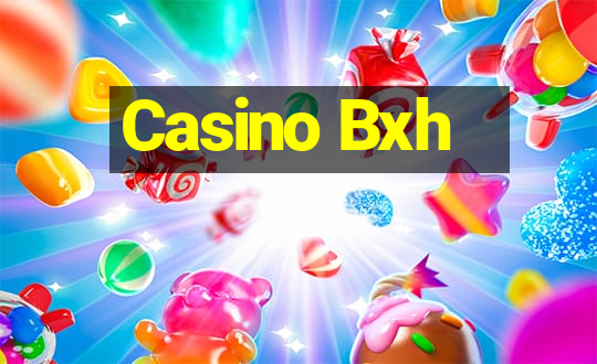 Casino Bxh