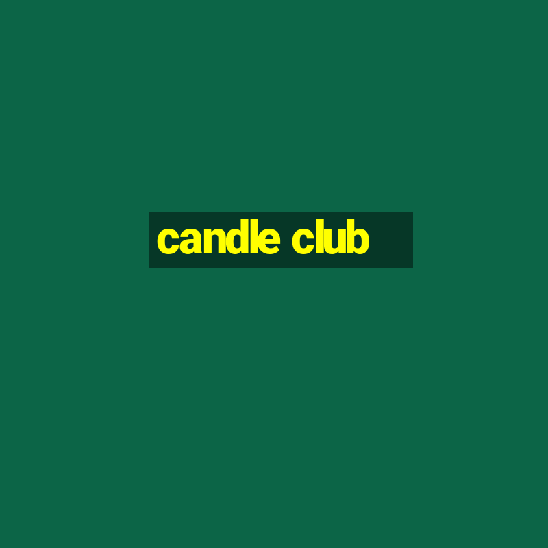 candle club