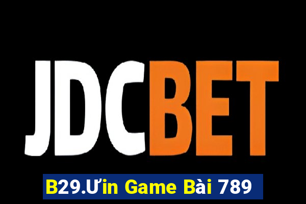 B29.Ưin Game Bài 789