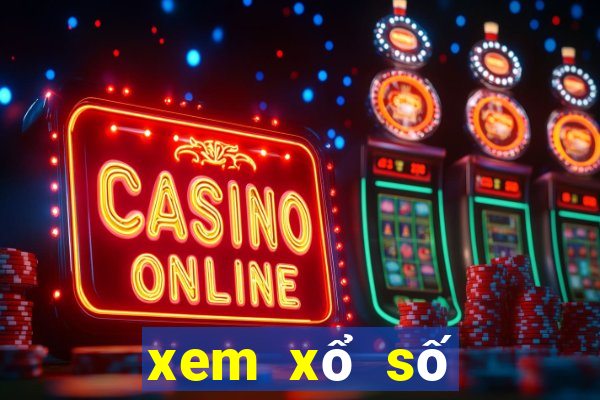 xem xổ số kết quả hôm nay