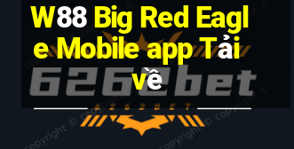 W88 Big Red Eagle Mobile app Tải về