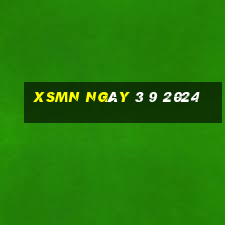 xsmn ngày 3 9 2024