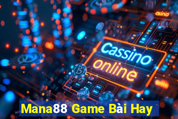 Mana88 Game Bài Hay