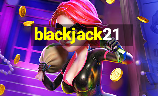 blackjack21