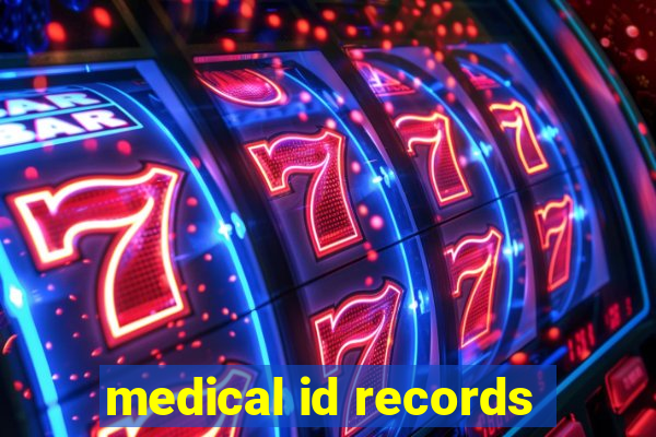 medical id records