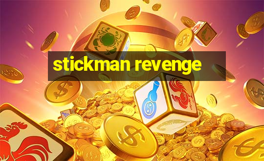 stickman revenge